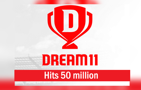 Dream11 hits 50 million user mark